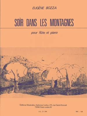 Eugène Bozza: Soir Dans Les Montagnes