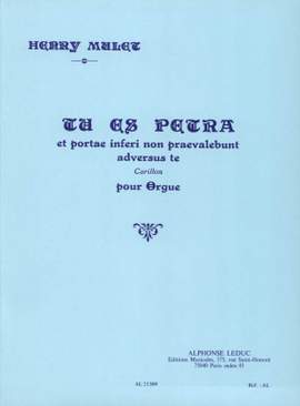 Henri Mulet: Tu es Petra et Portae Inferi non praevalebunt