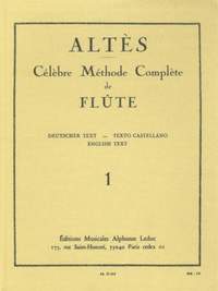 Joseph-Henry Altes: Methode Complete Vol.1 Flute (Caratge)