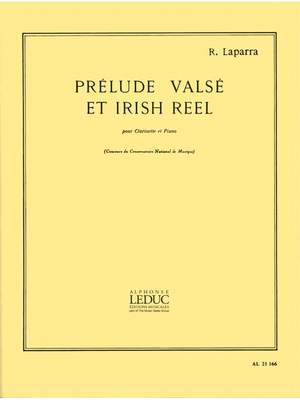 Raoul Laparra: Prelude Valse Et Irish Reel