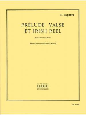 Raoul Laparra: Prelude Valse Et Irish Reel
