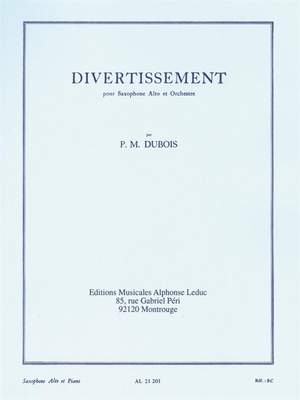 Pierre-Max Dubois: Divertissement For Saxophone And Orchestra