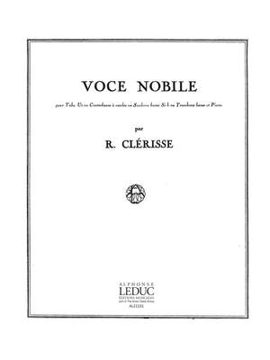Robert Clerisse: Robert Clerisse: Voce nobile