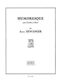 Anton Dewanger: Anton Dewanger: Humoresque