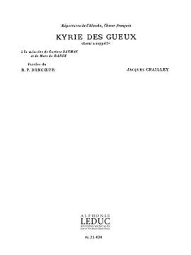 Jacques Chailley: Kyrie des Gueux