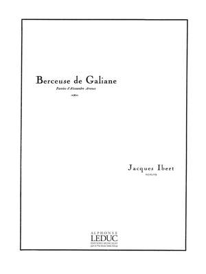 Jacques Ibert: Berceuse de Galiane