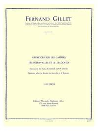 Ferdinand Gillet: Exerc. sur les Gammes, Intervalles et Staccato
