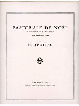 Reutter: Pastorale De Noel