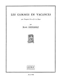 René Defossez: Gammes En Vacances