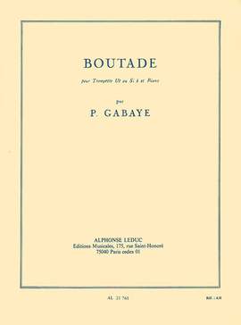 Pierre Gabaye: Boutade