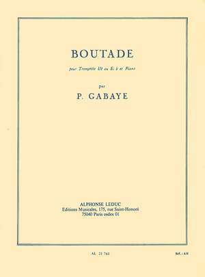 Pierre Gabaye: Boutade