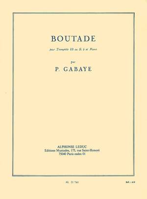 Pierre Gabaye: Boutade