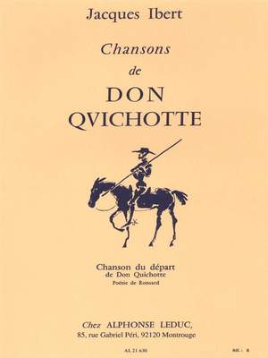 Jacques Ibert: Chansons De Don Quichotte No.1 - Chanson Du Depart