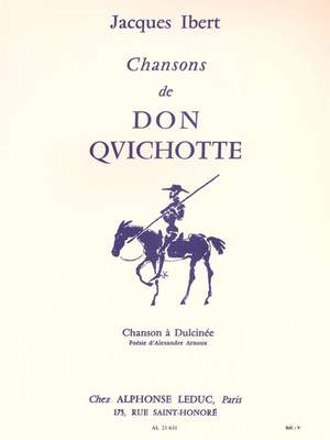 Jacques Ibert: Chansons De Don Quichotte No.2 -Chanson à Dulcinée