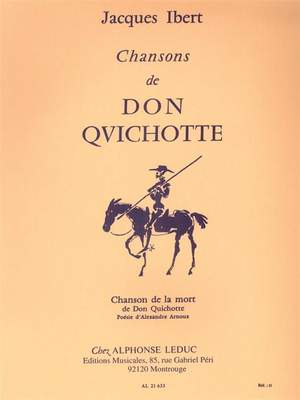 Jacques Ibert: Chansons De Don Quichotte No.4 -Chanson De La Mort