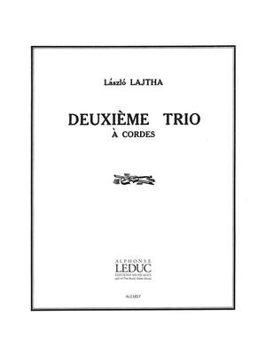 Laszlo Lajtha: Trio A Strings N02 Op18