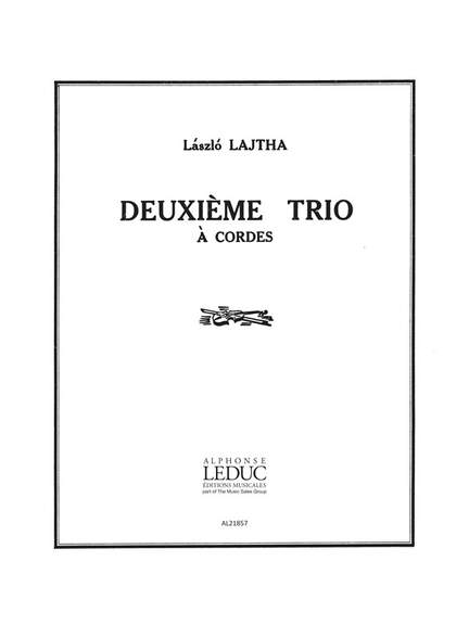 Laszlo Lajtha: Trio A Strings N02 Op18