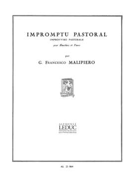 Gian Francesco Malipiero: Impromptu Pastoral