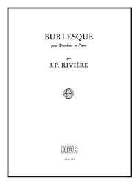 Jean Pierre Riviere: Burlesque