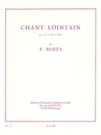 Eugène Bozza: Chant Lointain