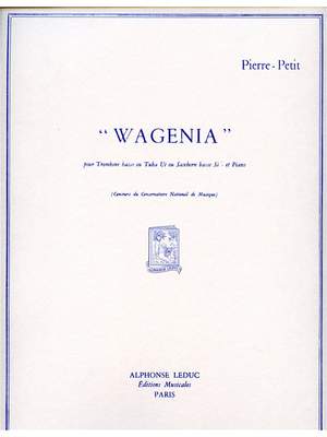 Pierre Petit: Pierre Petit: Wagenia