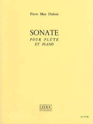 Pierre-Max Dubois: Sonate For Flute And Piano