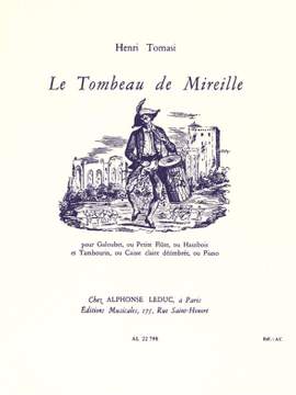 Henri Tomasi: Henri Tomasi: Le Tombeau de Mireille