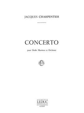 Jacques Charpentier: Jacques Charpentier: Concerto