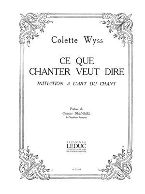 Wyss-Feschotte: Ce que chanter veut dire