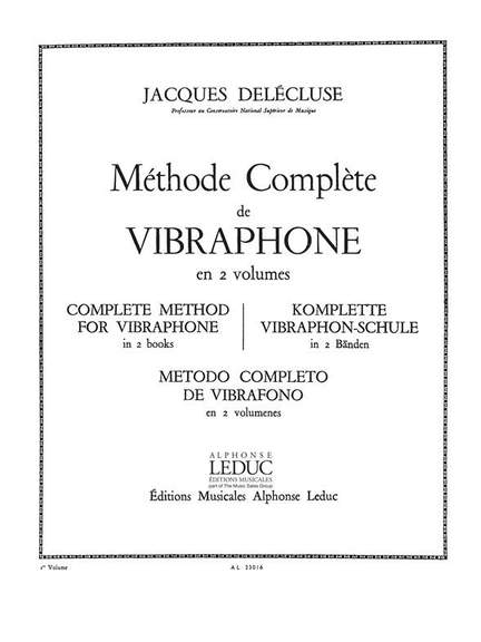 Jacques Delécluse: Méthode complète de Vibraphone Vol.1