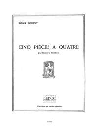 Roger Boutry: Roger Boutry: 5 Pieces a Quatre