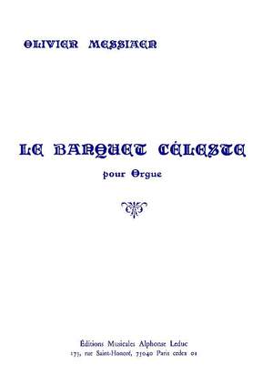Olivier Messiaen: Le Banquet céleste