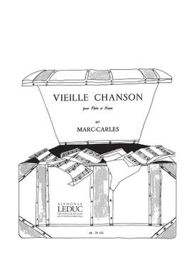 Marc Carles: Vieille Chanson
