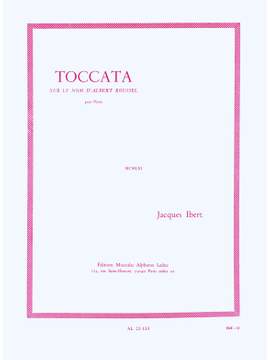Jacques Ibert: Toccata Sur Le Nom d'Albert Roussel