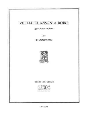 Eugene Goossens: Vieille Chanson A Boire