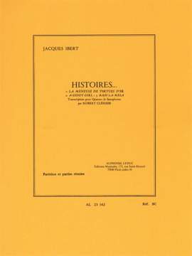 Jacques Ibert: Histoires - 3 Pièces
