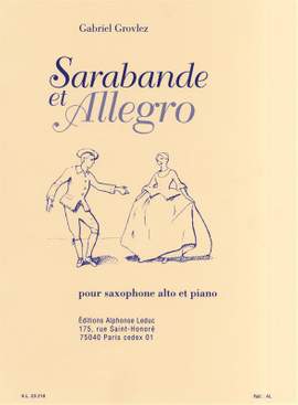 Gabriel Grovlez: Sarabande et Allegro pour saxophone alto et piano