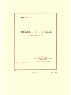 Marc Carles: Marc Carles: Prelude et Danse