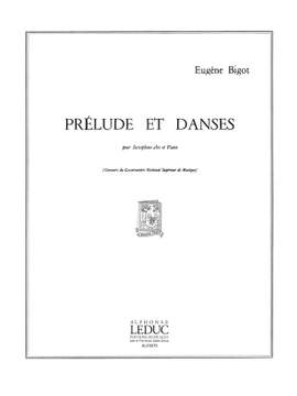 Bigot: Prelude Et Danses