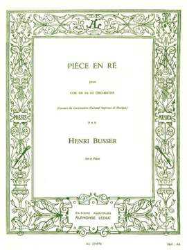 Henri Büsser: Piece En Re -Cor Et Orch