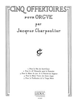 Jacques Charpentier: 5 Offertoires