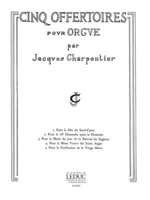 Jacques Charpentier: 5 Offertoires