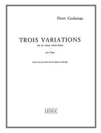 Pierre Cochereau: 3 Variations sur un Theme chromatique