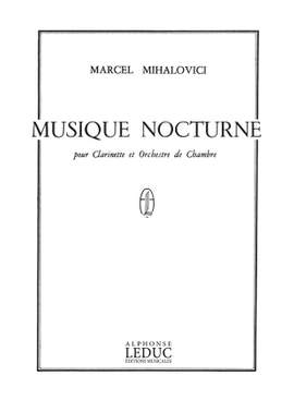 Marcel Mihalovici: Marcel Mihalovici: Musique nocturne