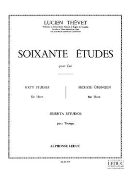 Lucien Thévet: 60 Etudes pour cor - Vol. 1