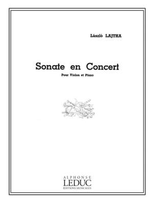 Laszlo Lajtha: Sonate En Concert Op68