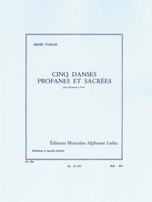 Henri Tomasi: Cinq Danses Profanes et Sacrées