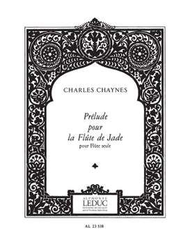 Charles Chaynes: Prelude Pour La Flute De Jade