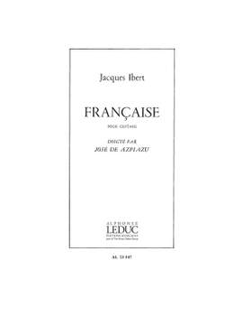 Jacques Ibert: Française