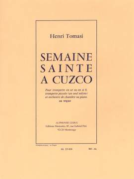 Henri Tomasi: Semaine Sainte À Cuzco